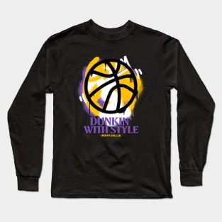 Dunkin' with style graffiti basketball ball Long Sleeve T-Shirt